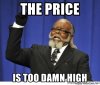 the-price-is-too-damn-high.jpeg